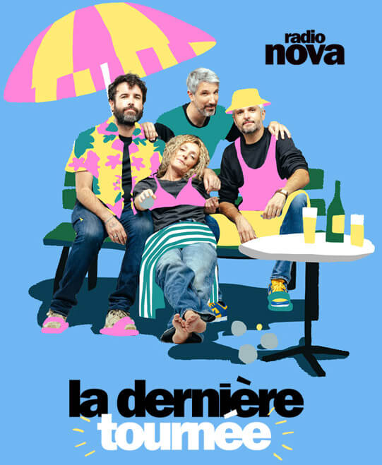 Tournée La Dernière de Radio Nova